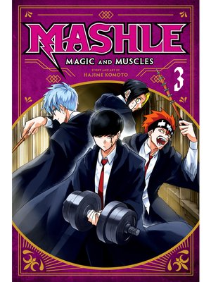 cover image of Mashle: Magic and Muscles, Volume 3
